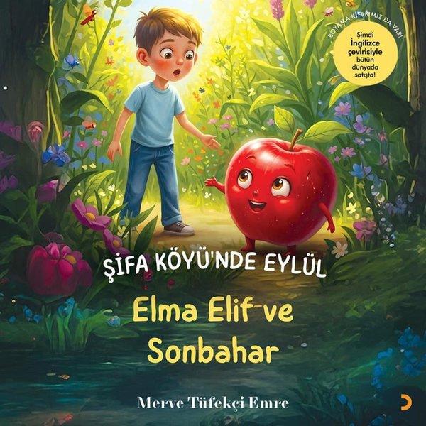 Şifa Köyü'nde Eylül - Elma Elif ve Sonbahar | Cinius (İnce Kapak)  - Resim 1