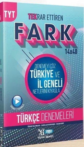 TYT Türkçe Fark 14x40 Tekrar Ettiren Deneme | Yayın Denizi Yayınları (İnce Kapak)  - Resim 1