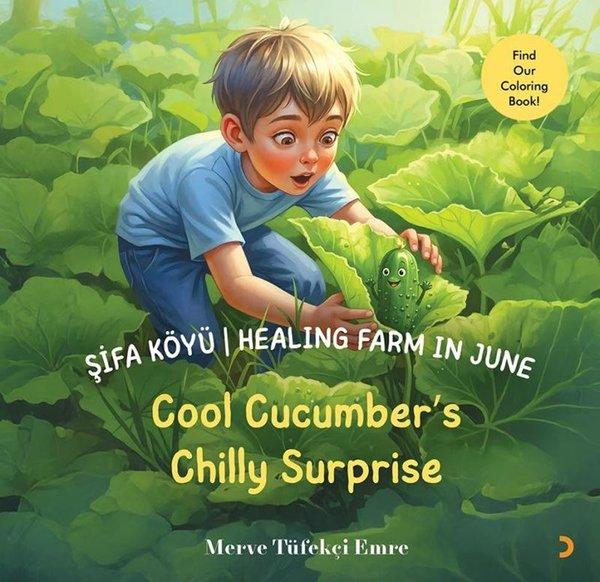Şifa Köyü - Healing Farm in June - Cool Cucumber's Chilly Surprise | Cinius (İnce Kapak)  - Resim 1