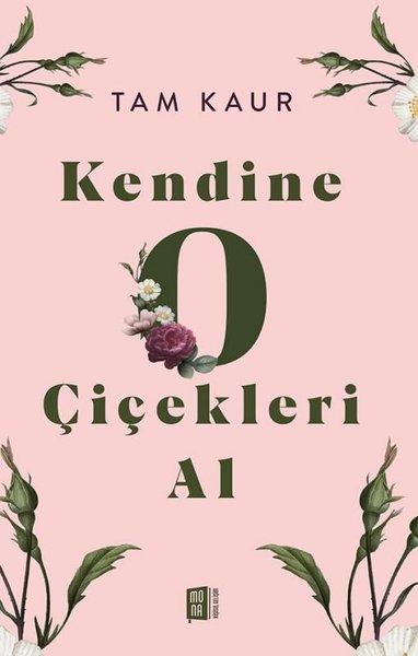 Kendine O Çiçekleri Al | Mona (İnce Kapak)  - Resim 1