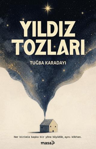Yıldız Tozları | Masa Kitap (Ciltsiz)  - Resim 1