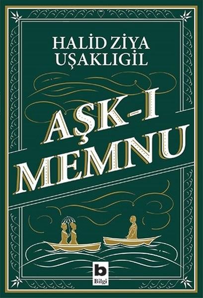 Aşk-ı Memnu | Bilgi Yayınevi (İnce Kapak)  - Resim 1