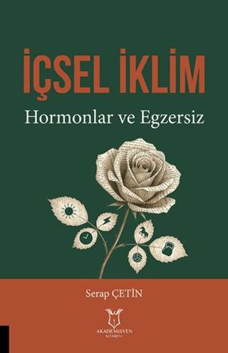 İçsel İklim Hormonlar ve Egzersiz | Akademisyen Kitabevi (Ciltsiz)  - Resim 1