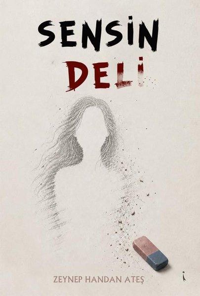 Sensin Deli | İkinci Adam Yayınları (İnce Kapak)  - Resim 1