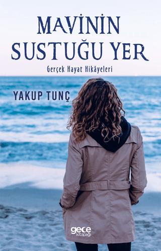 Mavinin Sustuğu Yer | Gece Kitaplığı (Ciltsiz)  - Resim 1
