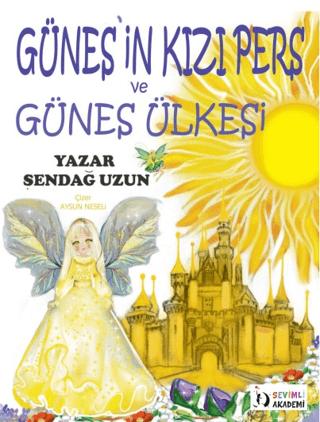 Güneşin Kızı Pers ve Güneş Ülkesi