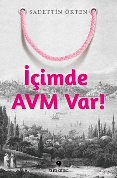 İçimde Avm Var! | Tuti Kitap (e-Kitap)  - Resim 1
