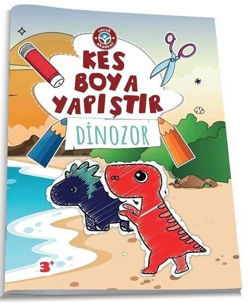 Çocuk Akademi Kes Boya Yapıştır - Dinozor | Çocuk Akademi Yayınları (İnce Kapak)  - Resim 1
