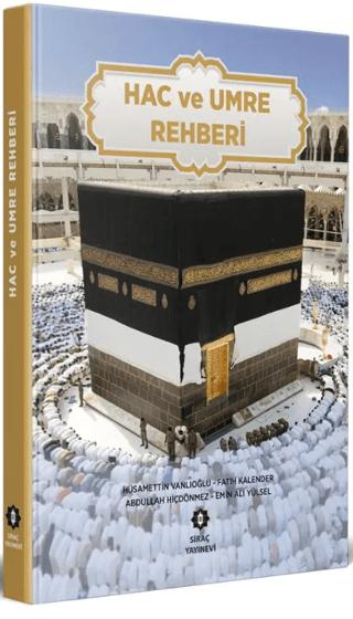 Hac ve Umre Rehberi | İsmailağa Yayınları (Ciltli)  - Resim 1