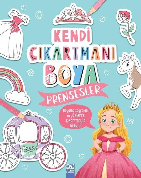 Kendi Çıkartmanı Boya - Prensesler | Altın Kitaplar (İnce Kapak)  - Resim 1