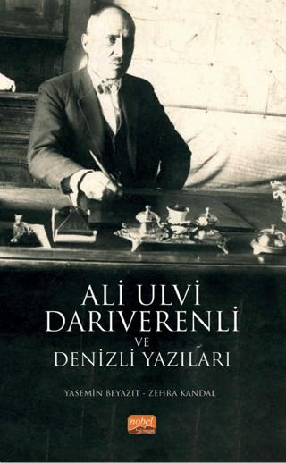 Ali Ulvi Darıverenli ve Denizli Yazıları | Nobel Bilimsel Eserler (Ciltsiz)  - Resim 1