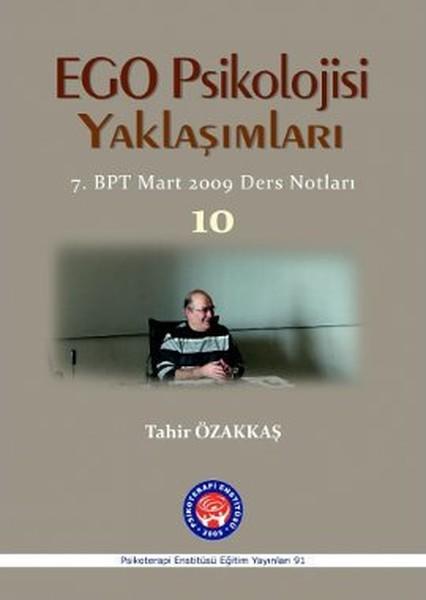 Ego Psikolojisi Yaklaşımları - 10 | Psikoterapi Enstitüsü (İnce Kapak)  - Resim 1