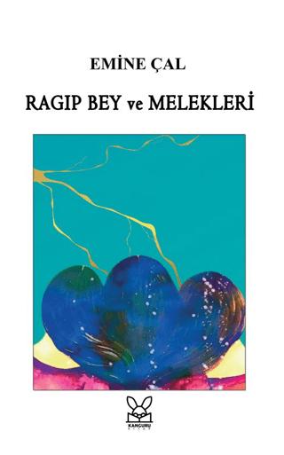 Ragıp Bey ve Melekleri