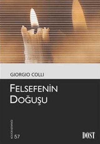 Felsefenin Doğuşu | Dost Kitabevi Yayınları (Ciltsiz)  - Resim 1