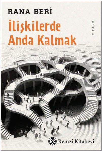 İlişkilerde Anda Kalmak | Remzi Kitabevi (İnce Kapak)  - Resim 1
