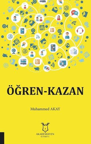Öğren-Kazan | Akademisyen Kitabevi (Ciltsiz)  - Resim 1