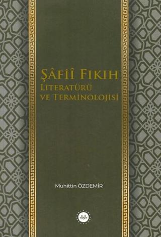 Şafii Fıkıh Literatürü ve Terminolojisi | Diyanet İşleri Başkanlığı (Ciltsiz)  - Resim 1