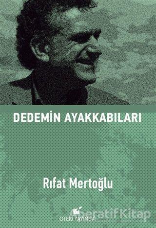 Dedemin Ayakkabıları - Rıfat Mertoğlu - Öteki Yayınevi - Resim 1