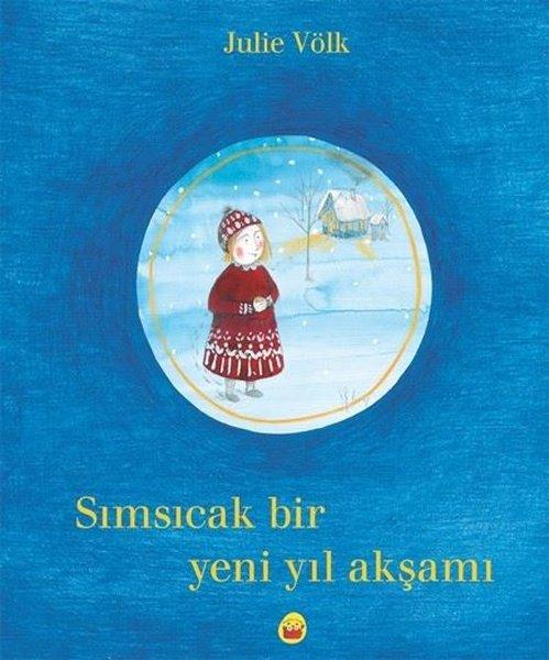 Sımsıcak Bir Yeni Yıl Akşamı | Kuraldışı Yayınları (İnce Kapak)  - Resim 1