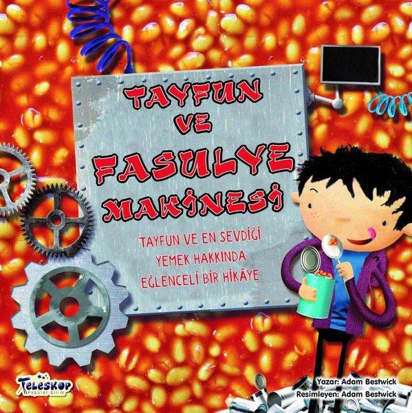 Tayfun ve Fasulye Makinesi | Teleskop Popüler Bilim (İnce Kapak)  - Resim 1