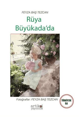 Rüya Büyükada’da | Artikel Yayıncılık (Ciltsiz)  - Resim 1