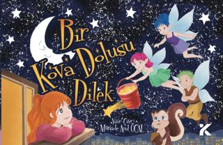 Bir Kova Dolusu Dilek