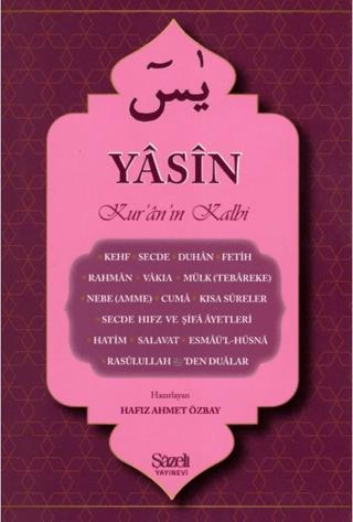 Kur’an’ın Kalbi Yasin