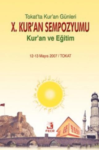 10. Kur’an Sempozyumu - Kur'an ve Eğitim | Fecr Yayınları (Ciltsiz)  - Resim 1