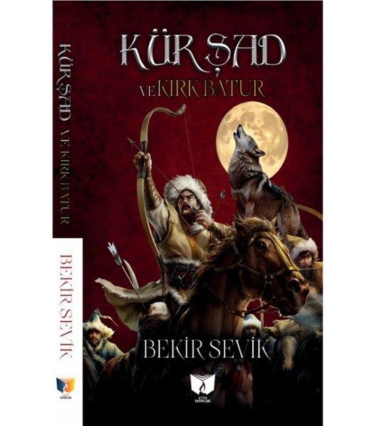 Kürşad ve Kırk Batur | Ateş Yayınları (İnce Kapak)  - Resim 1