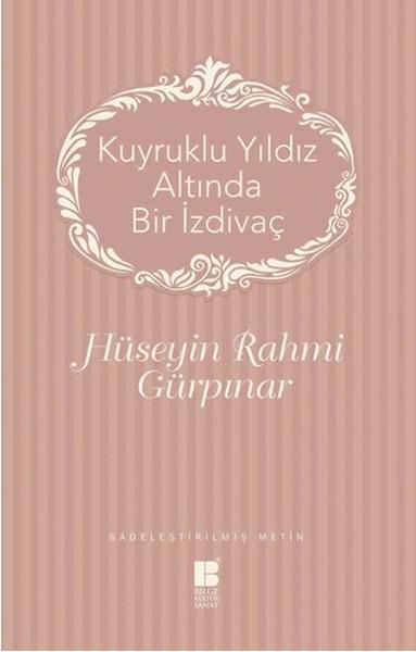 Kuyruklu Yıldız Altında Bir İzdivaç | Bilge Kültür Sanat (İnce Kapak)  - Resim 1