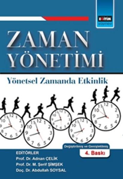 Zaman Yönetimi - Yönetsel Zamanda Etkinlik | Eğitim Yayınevi (İnce Kapak)  - Resim 1