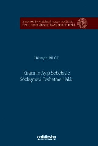 Kiracının Ayıp Sebebiyle Sözleşmeyi Feshetme Hakkı | On İki Levha Yayınları (Ciltsiz)  - Resim 1