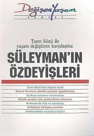 Süleyman’ın Özdeyişleri Tanrı Sözü İle Yaşam Değiştiren Karşılaşma