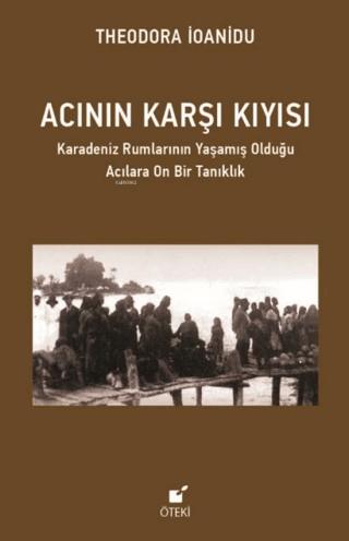 Acının Karşı Kıyısı | Öteki Yayınevi (Ciltsiz)  - Resim 1