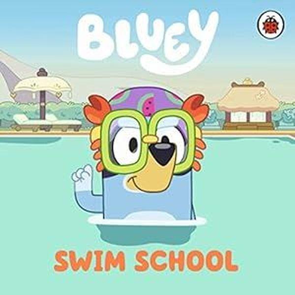Bluey: Swim School | Penguin Random House Children's UK (Ciltli)  - Resim 1