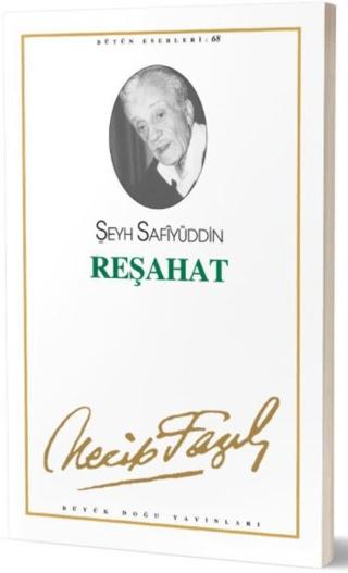 Reşahat : 59 - Necip Fazıl Bütün Eserleri
