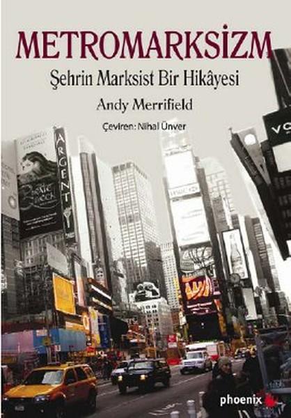 Metromarksizm | Phoenix - Düşünce Akımları Dizisi (İnce Kapak)  - Resim 1