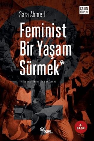 Feminist Bir Yaşam Sürmek