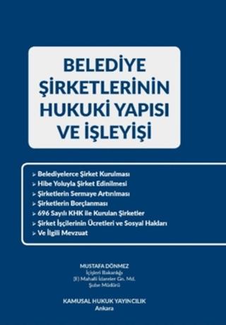 Belediye Şirketlerinin Hukuki Yapısı ve İşleyişi