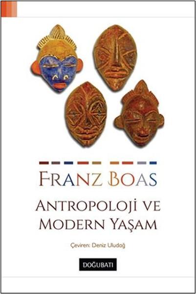 Antropoloji ve Modern Yaşam | Doğu Batı Yayınları - Yayınevi Genel Dizisi (İnce Kapak)  - Resim 1