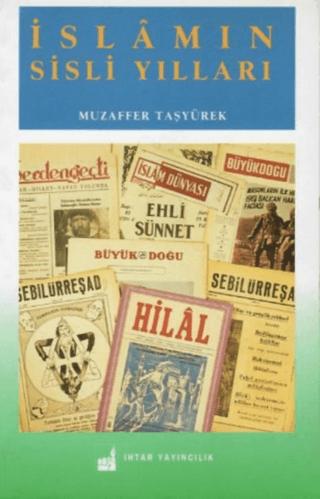 İslamın Sisli Yılları