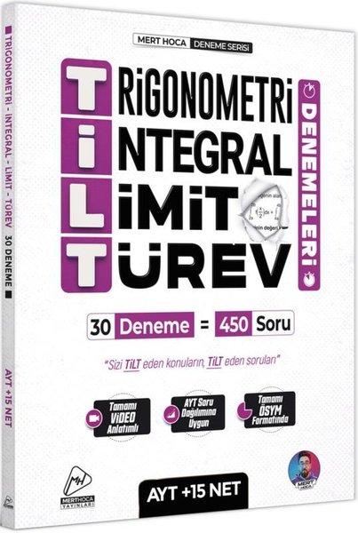 AYT TİLT Denemeleri Trigonometri İntegral Limit Türev 30'lu Deneme | Mert Hoca Yayınları (İnce Kapak)  - Resim 1