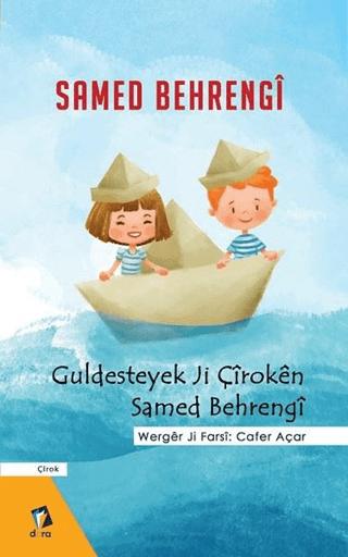 Guldesteyek Ji Çiroken Samed Behrengi
