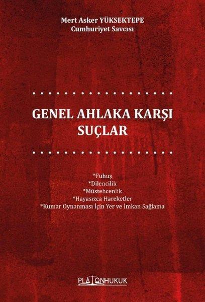 Genel Ahlaka Karşı Suçlar | Platon Hukuk Yayınevi (İnce Kapak)  - Resim 1