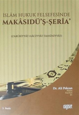 İslam Hukuk Felsefesinde Makasudü'ş - Şeria | Rağbet Yayınları (Ciltsiz)  - Resim 1
