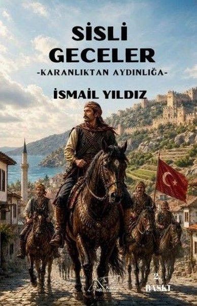 Sisli Geceler - Karanlıktan Aydınlığa | Kuytu Yayınları (İnce Kapak)  - Resim 1