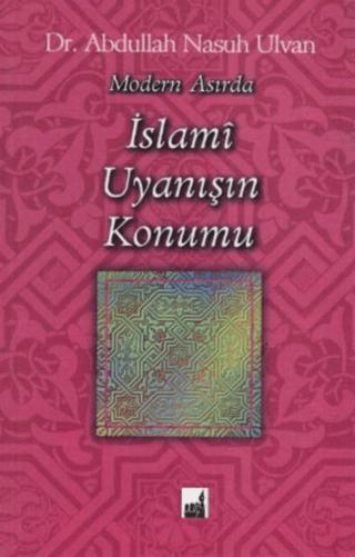 Modern Asırda İslami Uyanışı Konumu
