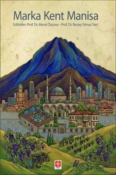 Marka Kent Manisa | Ekin Basım Yayın (İnce Kapak)  - Resim 1