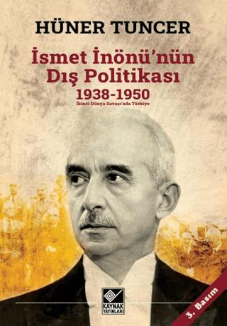 İsmet İnönü'nün Dış Politikası | Kaynak Yayınları (Ciltsiz)  - Resim 1