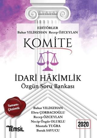 Komite İdari Hakimlik Tamamı Çözümlü Özgün Soru Bankası 2020 | Temsil Kitap (Ciltsiz)  - Resim 1